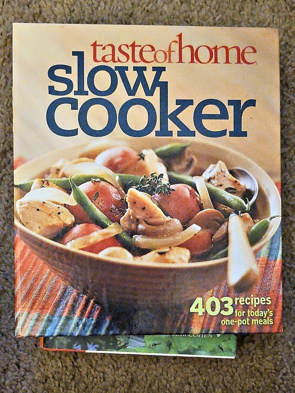 Taste of Home Slow Cooker: 403 Recipes for Today's One-Pot Meals Cookbook 403